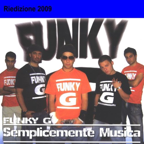 DANCE Funki G Semplicemente Musica